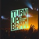 TurnUp BRMN