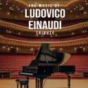 The Music of Ludovico Einaudi - Tribute-Klavierkonzert