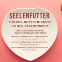 Kulinarischer Gottesdienst: SEELENFUTTER "Ein Passah-Mahl"
