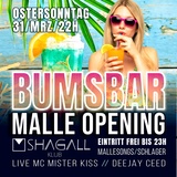 BUMSBAR! - DIE MALLE OPENING PARTY 2024