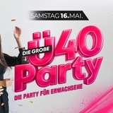 DIE GROSSE Ü40 PARTY – DIE PARTY FÜR ERWACHSENE!