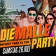 DIE MALLE PARTY!