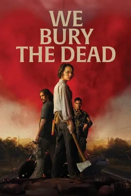 We Bury the Dead