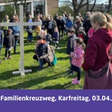 Gottesdienst Familienkreuzweg für Klein und Groß