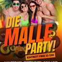 DIE MALLE PARTY!