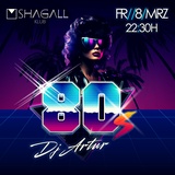 80er Party mit DJ ARTUR