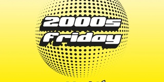 2000s FRIDAY