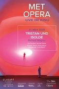 Met Opera 2025/26: Richard Wagner Tristan und Isolde