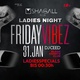 FRIDAYVIBES - LADIES NIGHT