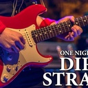 One Night of Dire Straits