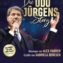 Die Udo Jürgens Story – Sein Leben, seine Liebe, seine Musik!
