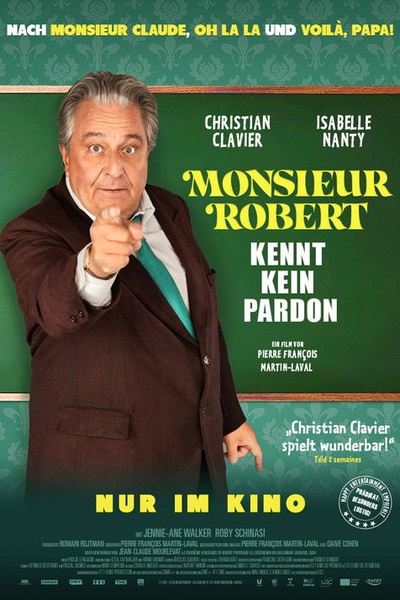 Monsieur Robert kennt kein Pardon