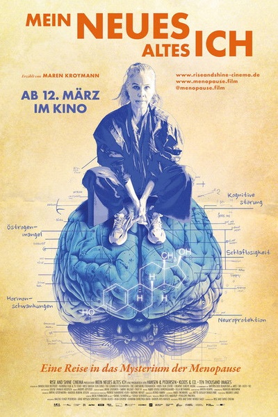 Mein neues altes Ich - Eine Reise in das Mysterium der Menopause