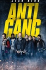 Antigang - Im Schatten des Verbrechens