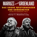 "Mariuzz meets Groenland" Das große Westernhagen & Grönemeyer Tribute-Konzert No.1