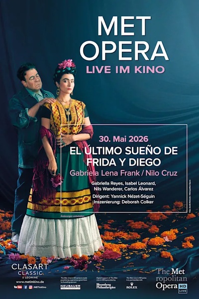 Met Opera 2025/26: Gabriela Lena Frank / Nilo Cruz El último Sueňo de Frida y Diego