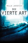 Die vierte Art