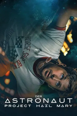 Der Astronaut – Project Hail Mary