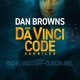 Dan Browns Der Da Vinci Code – Sakrileg