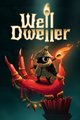 Well Dweller