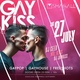GAYKISS CLUBBING - JULY EDITION