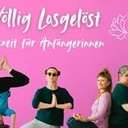 Völlig losgelöst - Auszeit für Anfängerinnen