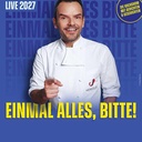 Steffen Henssler – Einmal alles, bitte! – Live 2027