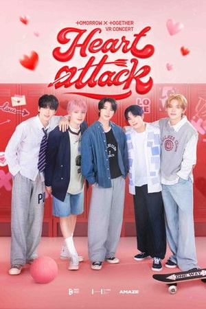 TOMORROW X TOGETHER VR CONCERT : HEART ATTACK