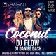 SHAGALL COCONUT 2.0 MIT DJ FLOW (ROBELL PARKER)