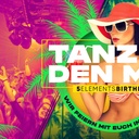 5 ELEMENTS BIRTHDAY PARTY meets TANZ IN DEN MAI