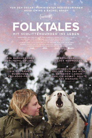 FOLKTALES - Mit Schlittenhunden ins Leben