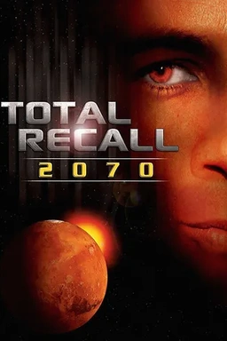 Total Recall 2070