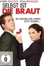 Selbst ist die Braut