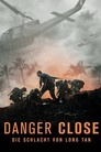 Danger Close - Die Schlacht von Long Tan