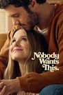 Nobody Wants This
