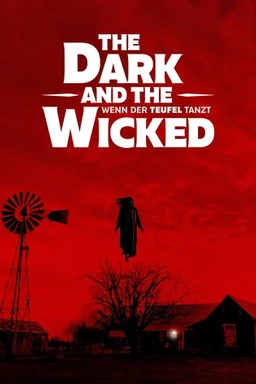 The Dark and the Wicked