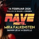Rave meets.. Mira Falkenstein