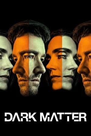 Dark Matter – Der Zeitenläufer