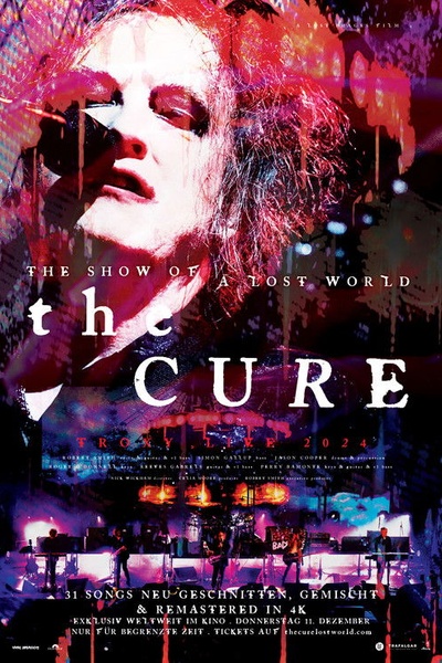 The Cure: The Show of a Lost World
