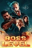 Boss Level