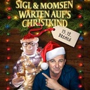Hans Sigl und Werner Momsen – Warten auf’s Christkind