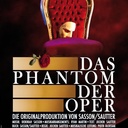 Das Phantom der Oper – Die Originalproduktion von Sasson/Sautter