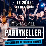 SHAGALL PARTYKELLER - MIT DJ CEED