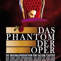 Das Phantom der Oper – Die Originalproduktion von Sasson/Sautter