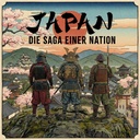 "JAPAN - Die Saga einer Nation"