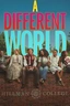 A Different World