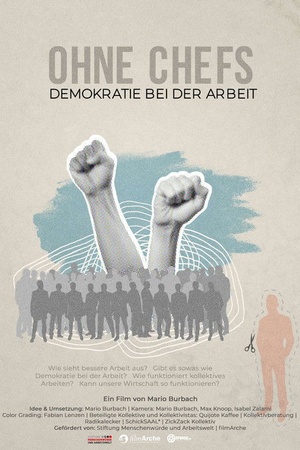 Ohne Chefs – Demokratie bei der Arbeit