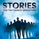 STORIES – The Tap Dance Sensation