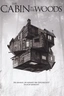The Cabin in the Woods