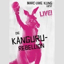 Marc-Uwe Kling: "Neues vom Känguru"